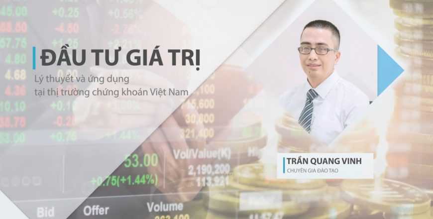 share Khóa học Đầu tư giá trị – Lý thuyết và ứng dụng tại thị trường chứng khoán Việt Nam