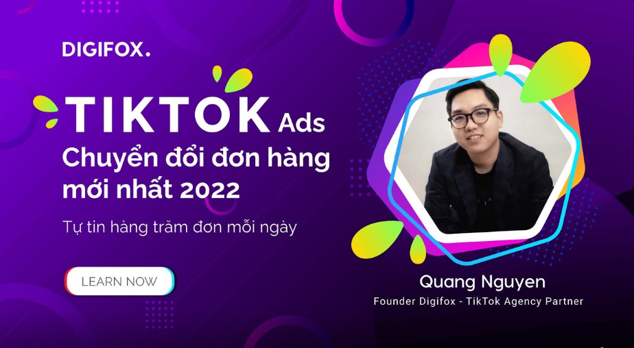 share khoa hoc Quang cao TikTok Chuyen Doi Don Hang Moi Nhat 2022 Digifox