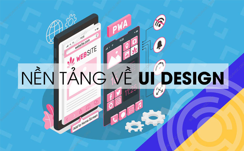 share khoa hoc Nen Tang Ve UI Design Cung Telosvn