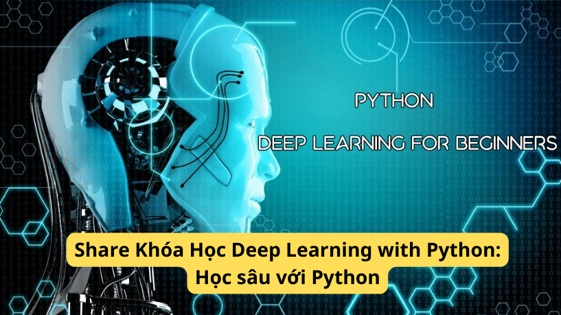 share khóa học deep learning with python: học sâu với python