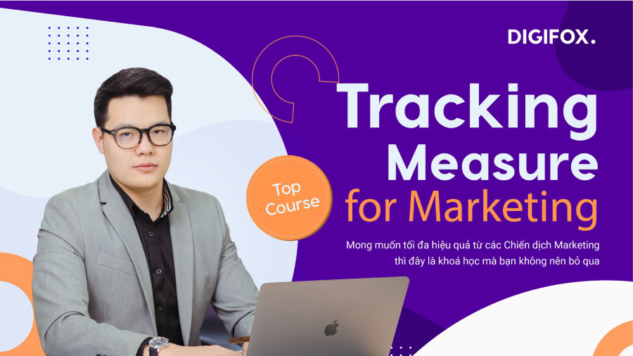 share khoa hoc Tracking do luong va bao cao trong Digital Marketing The Ba