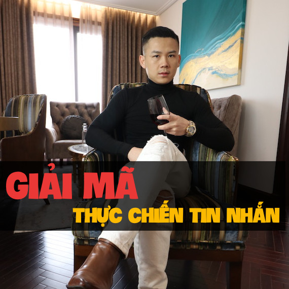 CHINHEM Giai Ma Thuc Chien Tin Nhan NEW