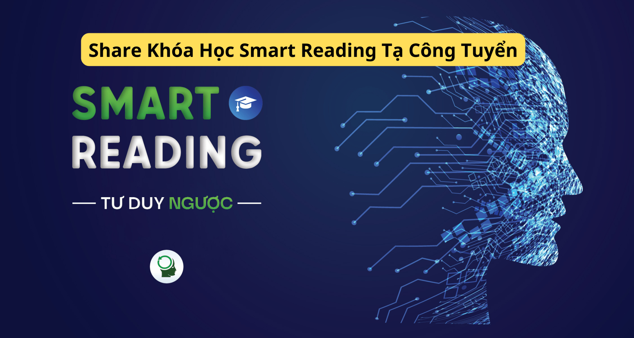 Share Khóa Học Smart Reading Tạ Công Tuyển