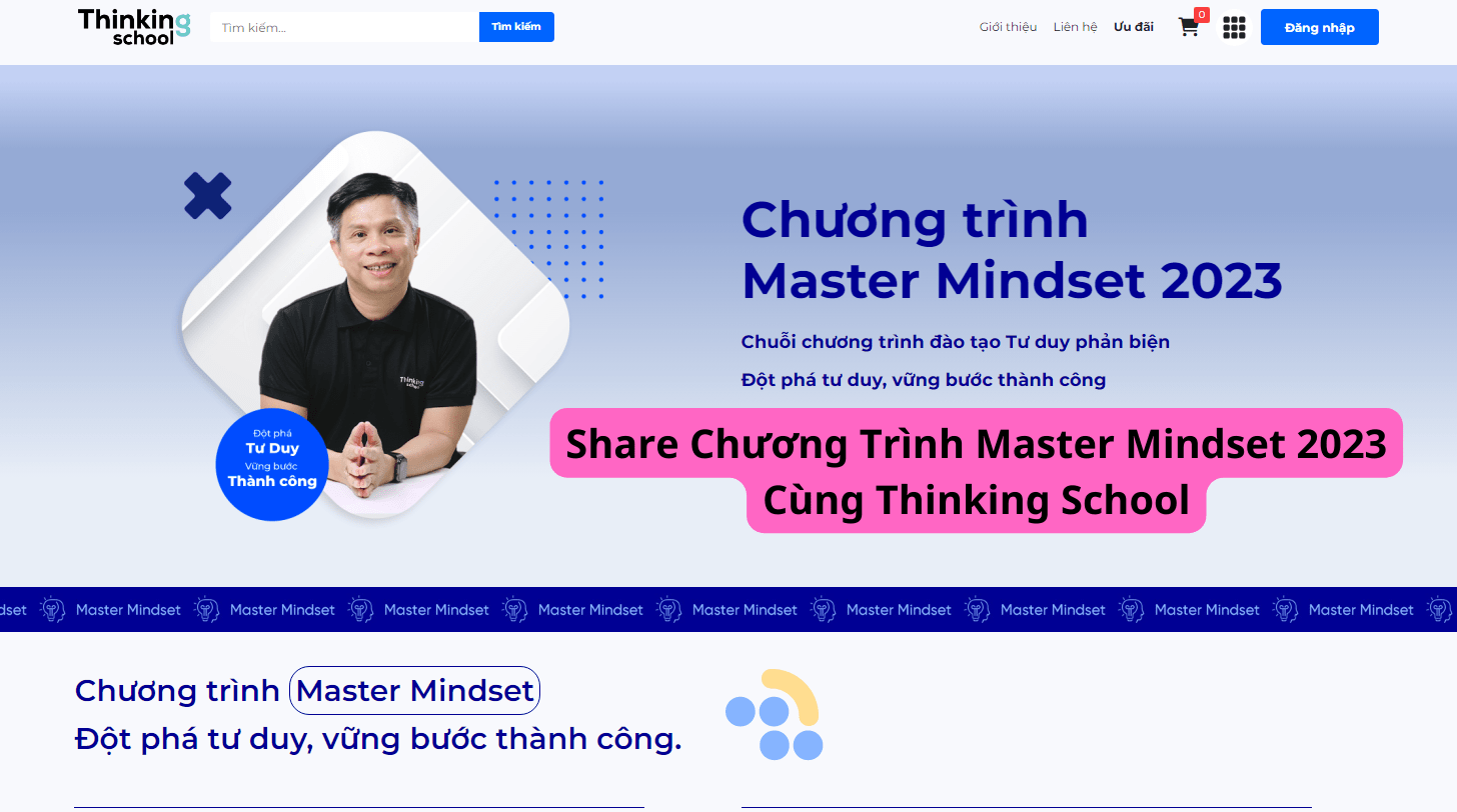 Share Chương trình Master Mindset 2023 Cùng Thinking School