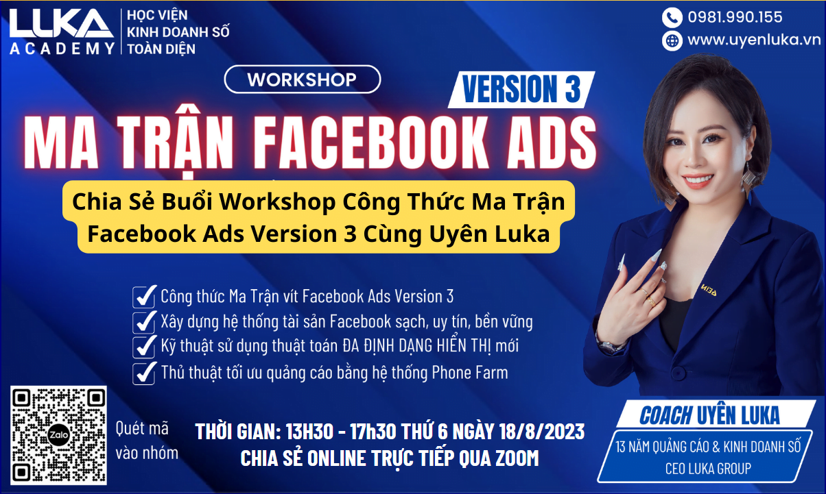 Chia Sẻ Buổi Workshop Công Thức Ma Trận Facebook Ads Version 3 Cùng Uyên Luka